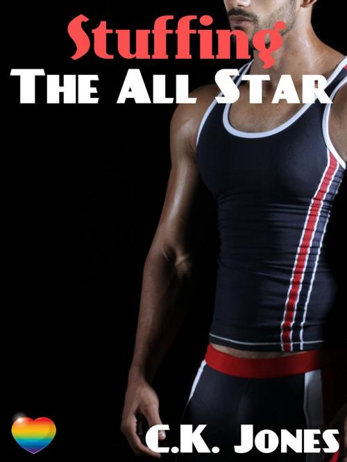 Cover of the book Stuffing the All Star by C.K. Jones, CK Jones