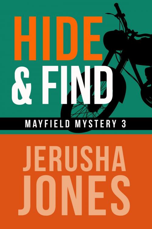 Cover of the book Hide & Find by Jerusha Jones, Jerusha Jones