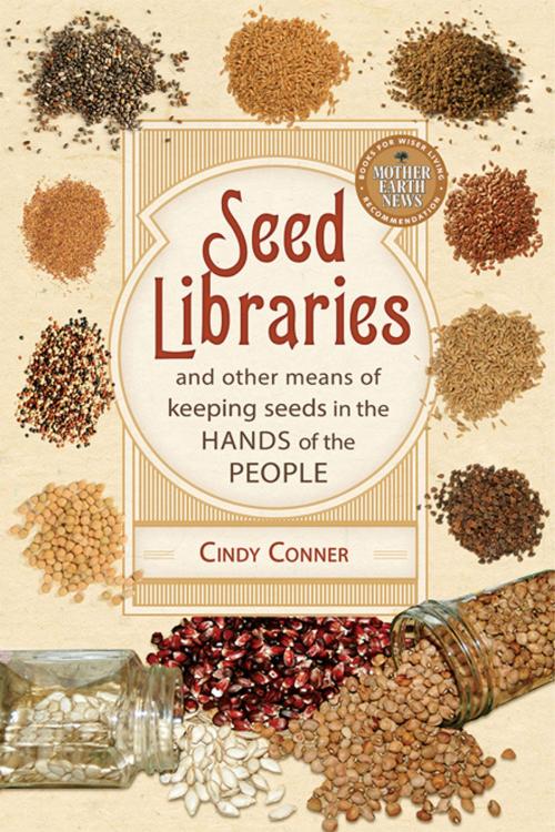 Cover of the book Seed Libraries by Cindy Conner, New Society Publishers