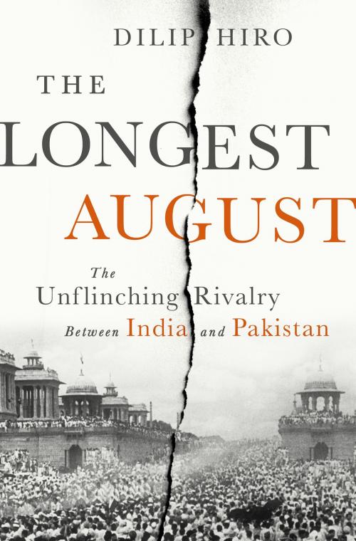 Cover of the book The Longest August by Dilip Hiro, PublicAffairs