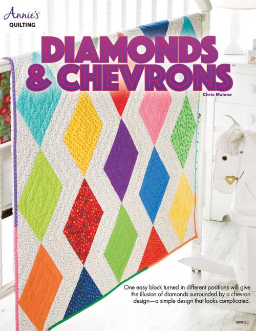 Cover of the book Diamonds & Chevrons by Chris Malone, Annie's