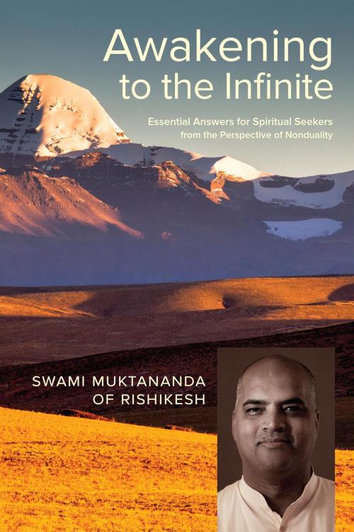 Cover of the book Awakening to the Infinite by Swami Muktananda of Rishikesh, North Atlantic Books