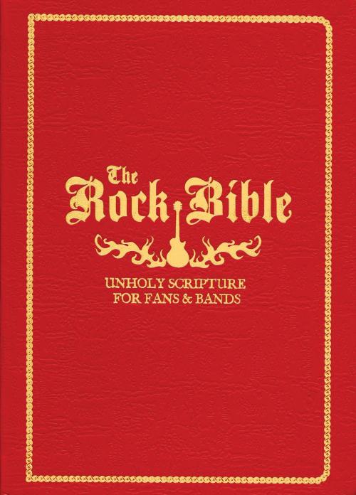 Cover of the book The Rock Bible by Henry Owings, Quirk Books