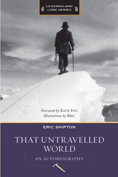 Cover of the book That Untravelled World by Eric Shipton, Mountaineers Books