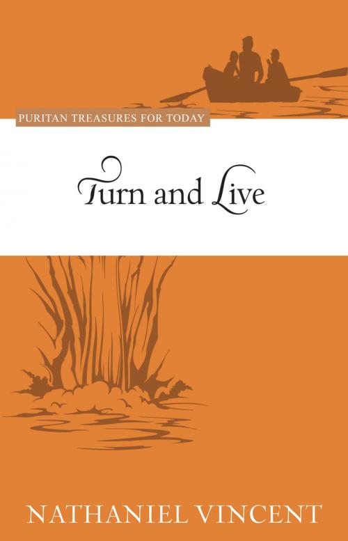 Cover of the book Turn and Live by Nathaniel Vincent, Reformation Heritage Books
