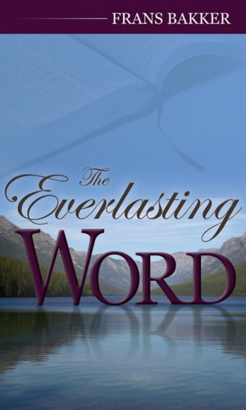 Cover of the book The Everlasting Word by Frans Bakker, Reformation Heritage Books
