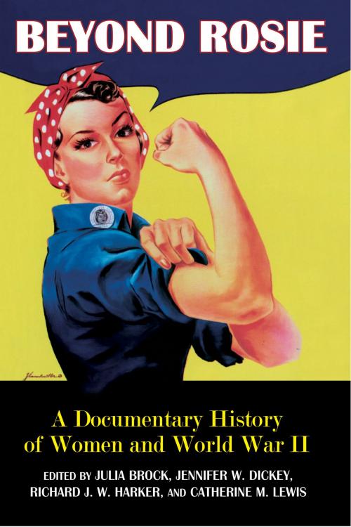 Cover of the book Beyond Rosie by Julia Brock, Jennifer W. Dickey, Richard Harker, Catherine Lewis, University of Arkansas Press