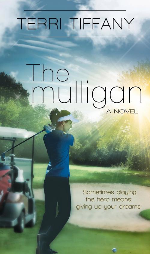 Cover of the book The Mulligan by Terri Tiffany, Pelican Book Group