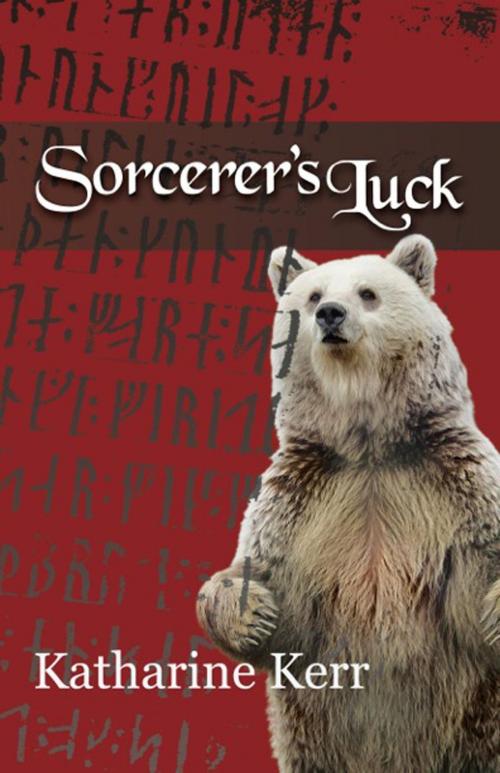 Cover of the book Sorcerer's Luck by Katharine Kerr, Katharine Kerr