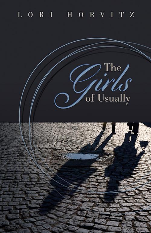 Cover of the book The Girls of Usually by Lori Horvitz, Truman State University Press