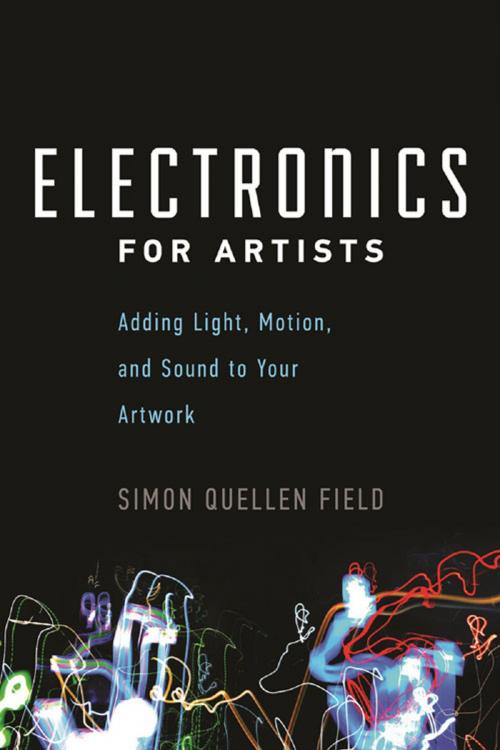 Cover of the book Electronics for Artists by Simon Quellen Field, Chicago Review Press
