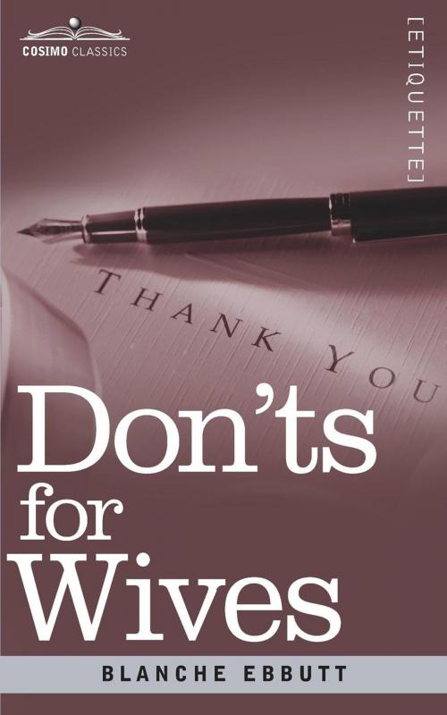 Cover of the book Don'ts for Wives by Blanche Ebbutt, Cosimo Classics