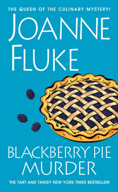 Cover of the book Blackberry Pie Murder by Joanne Fluke, Kensington Books