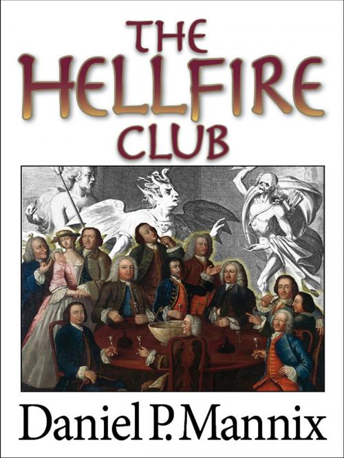 Cover of the book The Hellfire Club by Daniel P Mannix, eNet Press Inc.