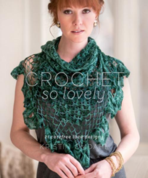 Cover of the book Crochet So Lovely by Kristin Omdahl, F+W Media