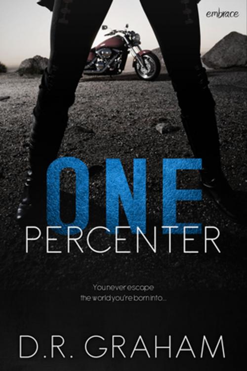 Cover of the book One Percenter by D.R. Graham, Entangled Publishing, LLC