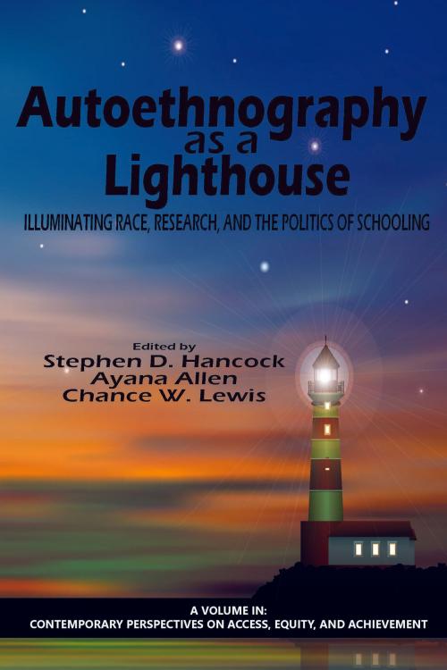 Cover of the book Autoethnography as a Lighthouse by , Information Age Publishing