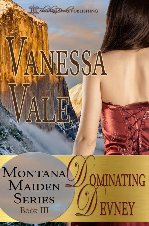Cover of the book Dominating Devney by Vanessa Vale, Blushing