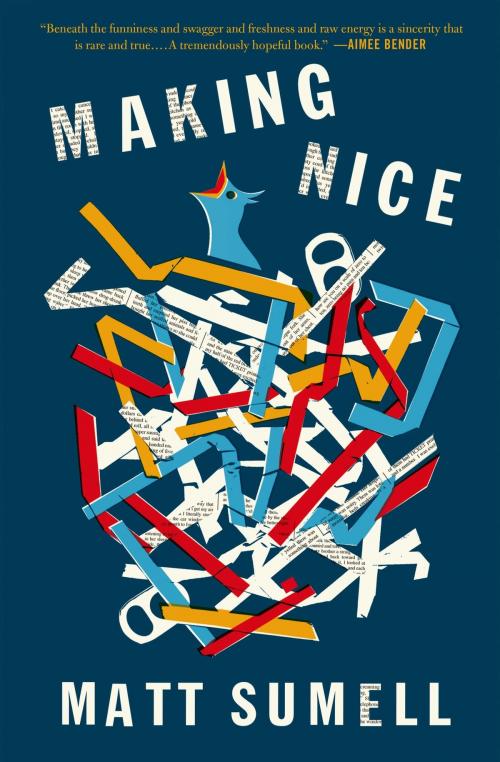 Cover of the book Making Nice by Matt Sumell, Henry Holt and Co.