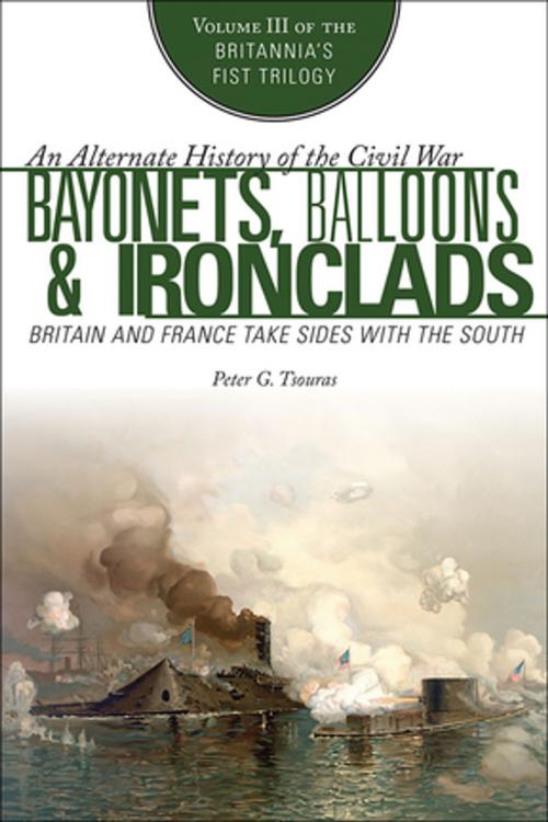 Cover of the book Bayonets, Balloons & Ironclads by Peter G. Tsouras, Skyhorse Publishing