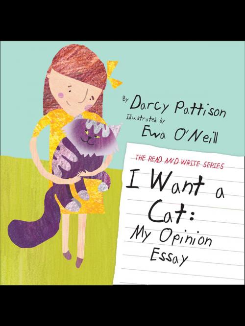 Cover of the book I Want a Cat by Darcy Pattison, Mims House