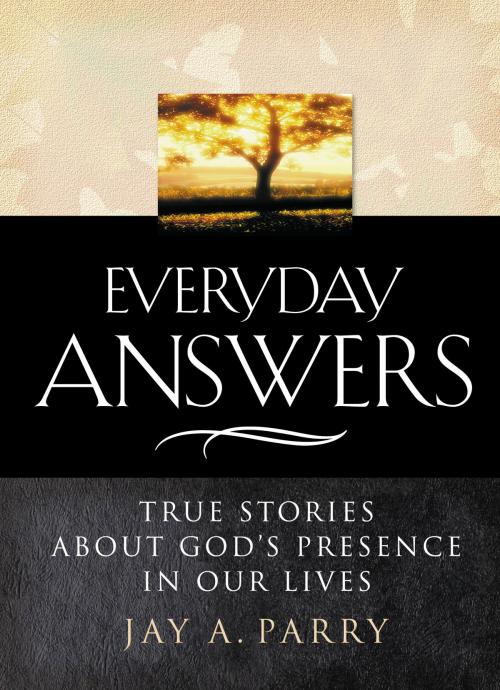 Cover of the book Everyday Answers by Jay A. Parry, Deseret Book Company