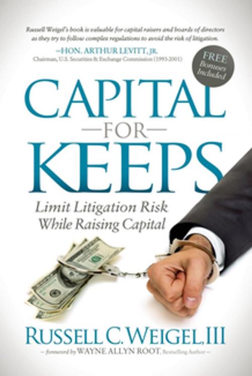 Cover of the book Capital For Keeps by Russell C. Weigel III, Morgan James Publishing