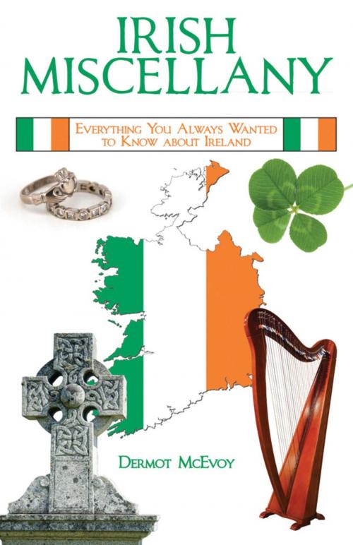 Cover of the book Irish Miscellany by Dermot McEvoy, Skyhorse
