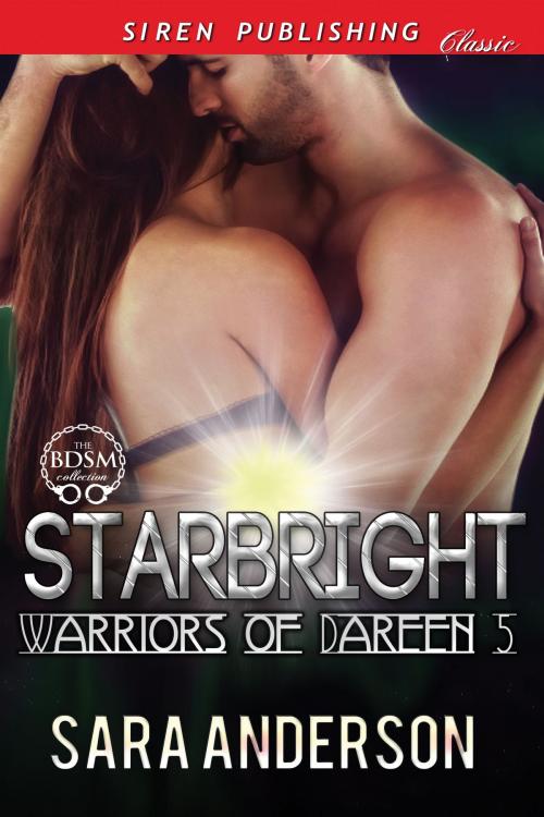 Cover of the book Starbright by Sara Anderson, Siren-BookStrand
