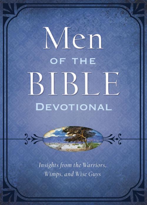 Cover of the book The Men of the Bible Devotional by Compiled by Barbour Staff, Barbour Publishing, Inc.