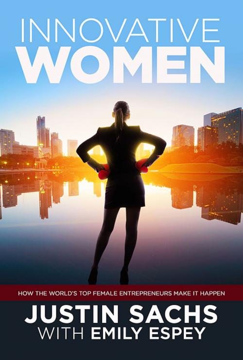 Cover of the book Innovative Women by Justin Sachs, Motivational Press