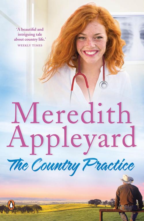 Cover of the book The Country Practice by Meredith Appleyard, Penguin Random House Australia