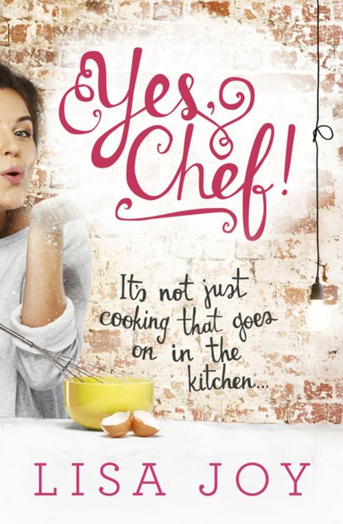 Cover of the book Yes, Chef! by Lisa Joy, Penguin Random House Australia