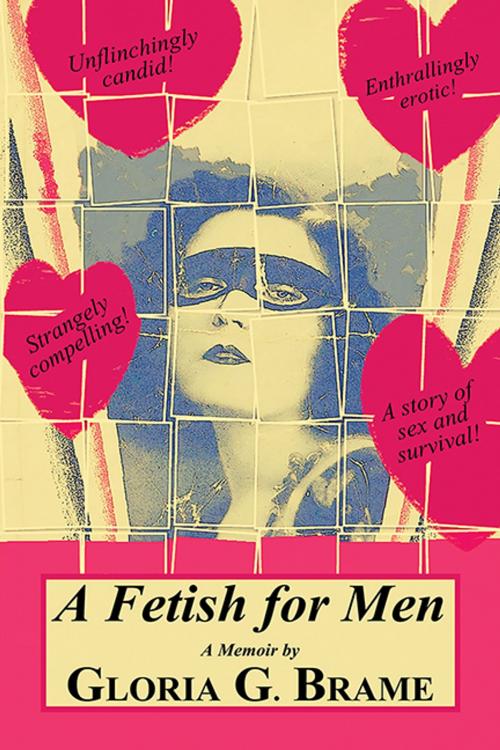 Cover of the book A Fetish for Men by Gloria G. Brame, CCB Publishing