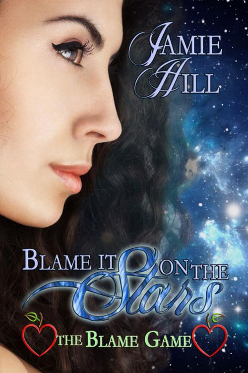 Cover of the book Blame it on the Stars by Jamie Hill, BWL Publishing Inc.