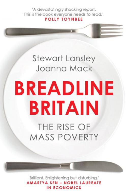 Cover of the book Breadline Britain by Stewart Lansley, Joanna Mack, Oneworld Publications