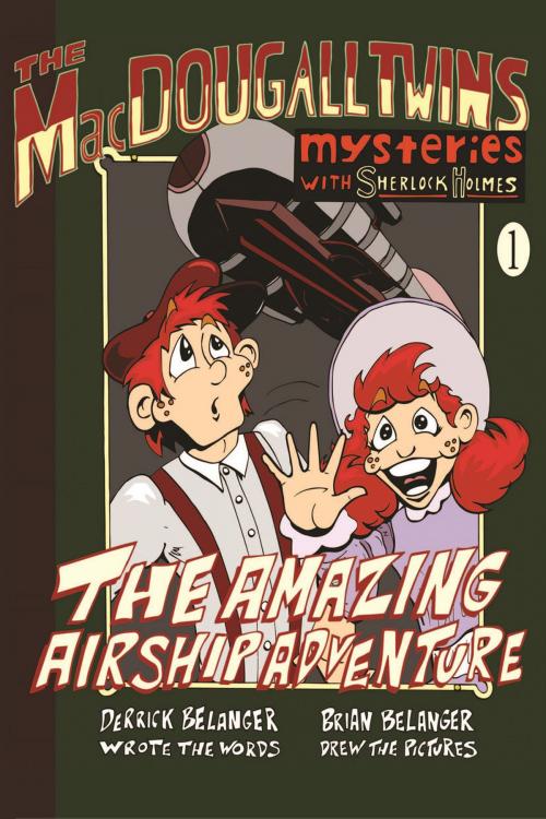 Cover of the book The Amazing Airship Adventure by Derrick Belanger, Andrews UK