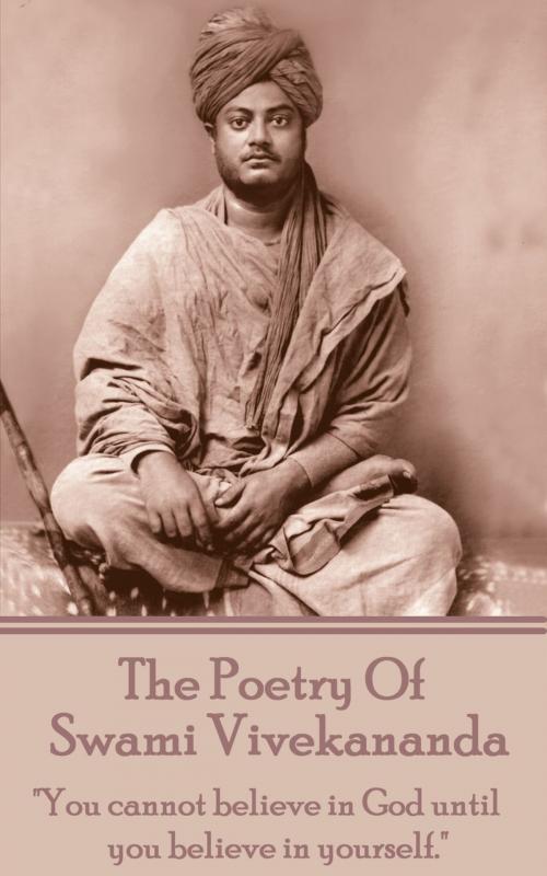 Cover of the book The Poetry of Swami Vivekananda by Swami Vivekananda, Deadtree Publishing