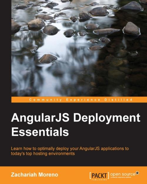 Cover of the book AngularJS Deployment Essentials by Zachariah Moreno, Packt Publishing