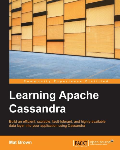 Cover of the book Learning Apache Cassandra by Mat Brown, Packt Publishing