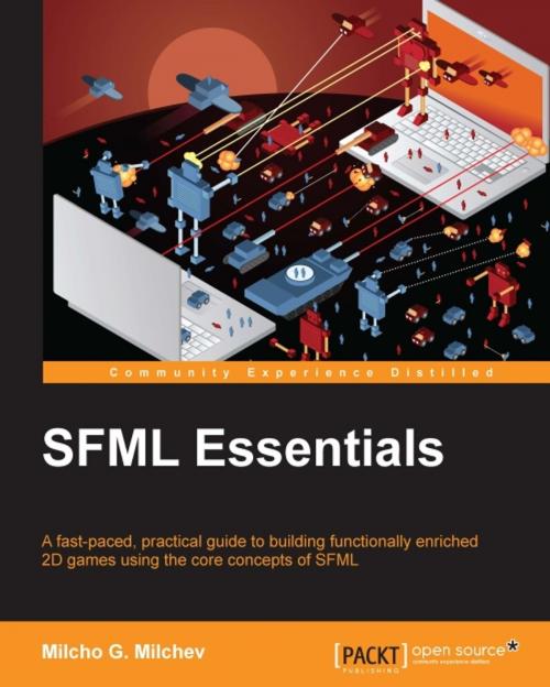 Cover of the book SFML Essentials by Milcho G. Milchev, Packt Publishing