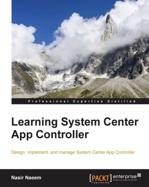 Cover of the book Learning System Center App Controller by Nasir Naeem, Packt Publishing