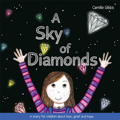 Cover of the book A Sky of Diamonds by Camille Gibbs, Jessica Kingsley Publishers