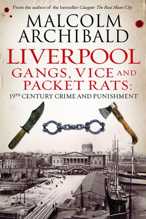 Cover of the book Liverpool by Malcolm Archibald, Black & White Publishing
