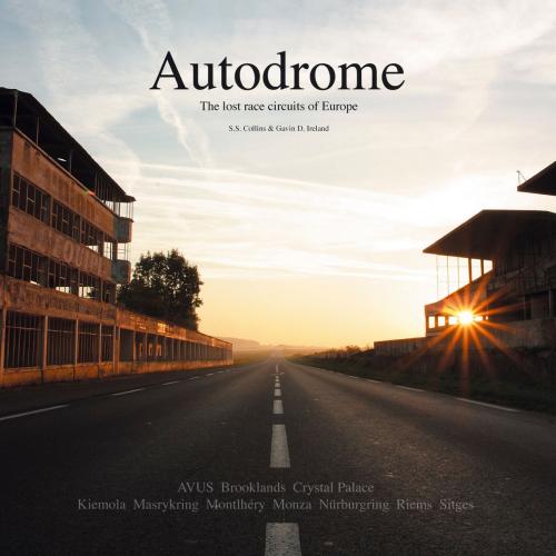 Cover of the book Autodrome by Gavin David Ireland, SS Collins, Veloce Publishing Ltd