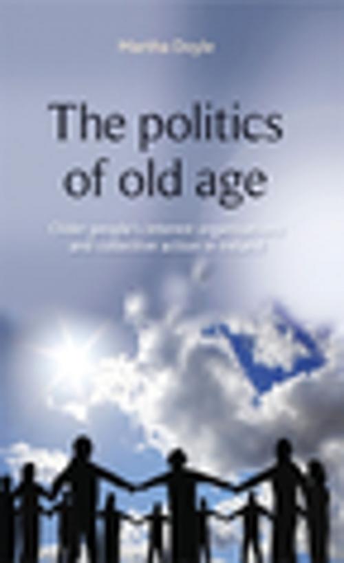 Cover of the book The politics of old age by Martha Doyle, Manchester University Press
