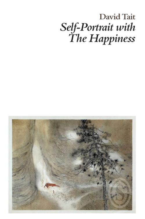 Cover of the book Self-Portrait with the Happiness by David Tait, Smith Doorstop