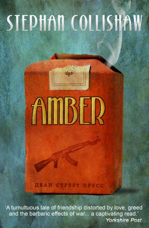 Cover of the book Amber by Stephan Collishaw, Dean Street Press