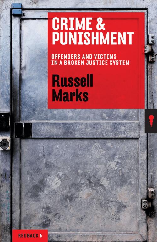 Cover of the book Crime & Punishment by Russell Marks, Schwartz Publishing Pty. Ltd
