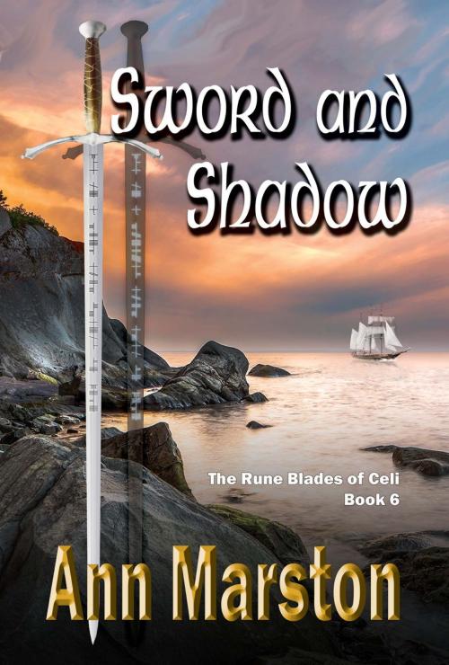 Cover of the book Sword and Shadow by Ann Marston, Five Rivers Publishing